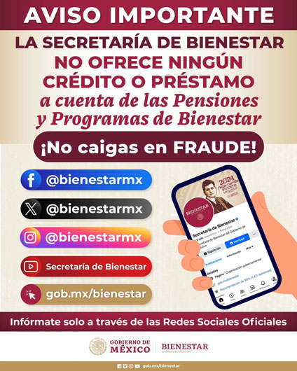 Bienestar no entrega préstamos ni créditos a cuenta de los Programas del Bienestar