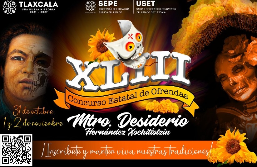 Invita SEPE-USET al XLIII Concurso Estatal de Ofrendas 2024 “Mtro. Desiderio Hernández Xochitiotzin”