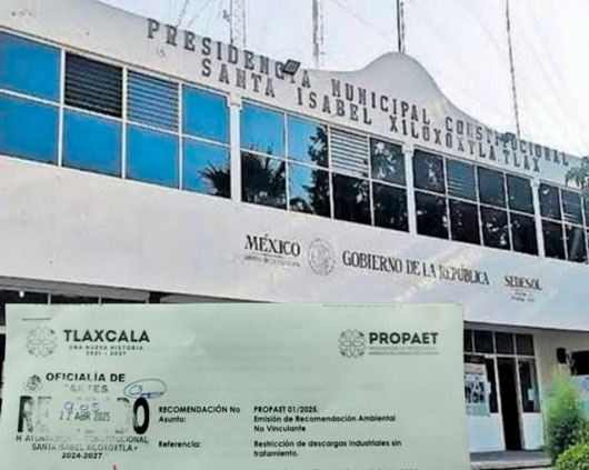 Emitió la Propaet una recomendación sobre descargas industriales en Xiloxoxtla